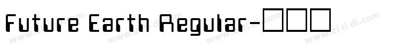 Future Earth Regular字体转换